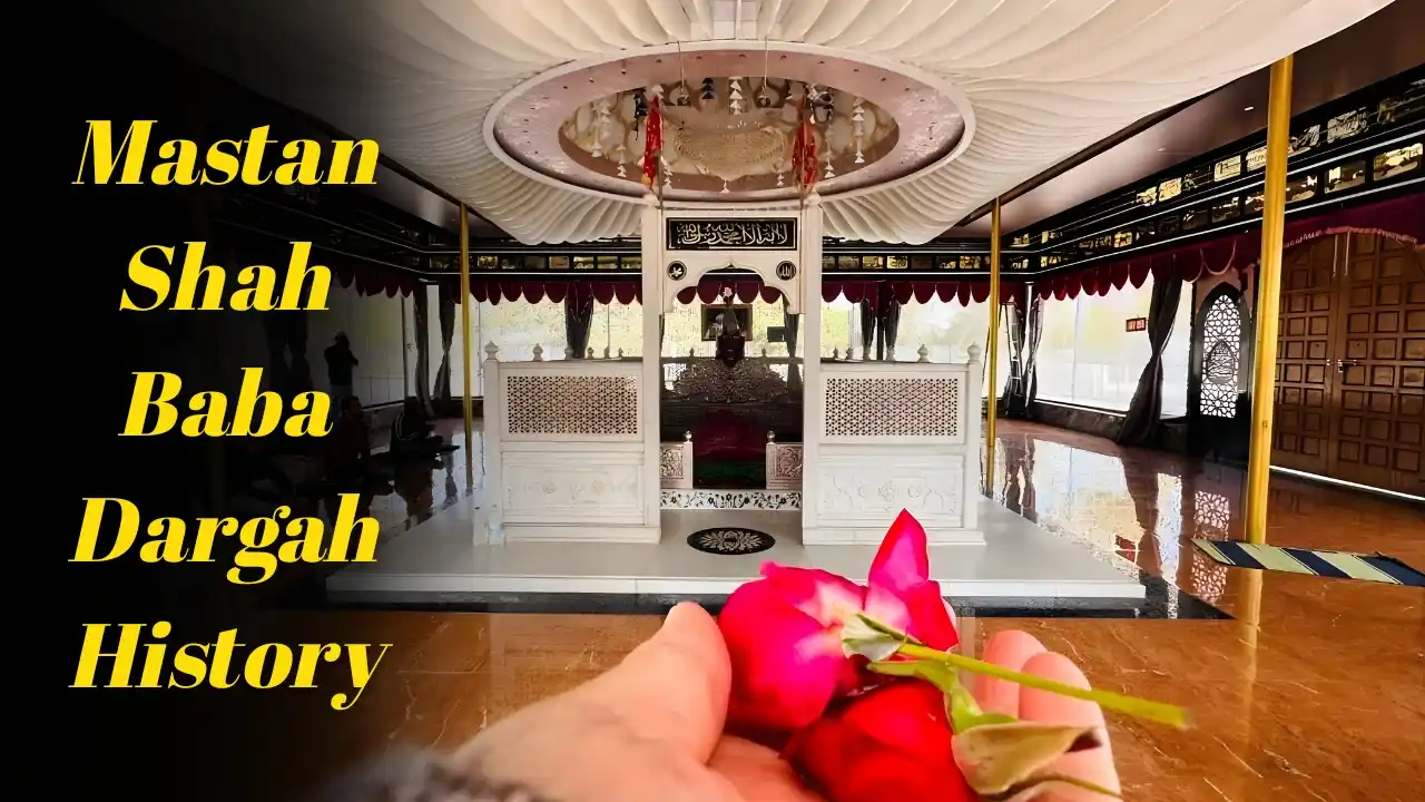 Mastan Shah Baba Dargah History